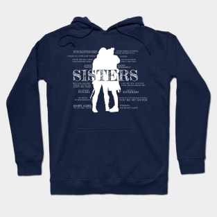 Earp Sisters (Quotes) Hoodie